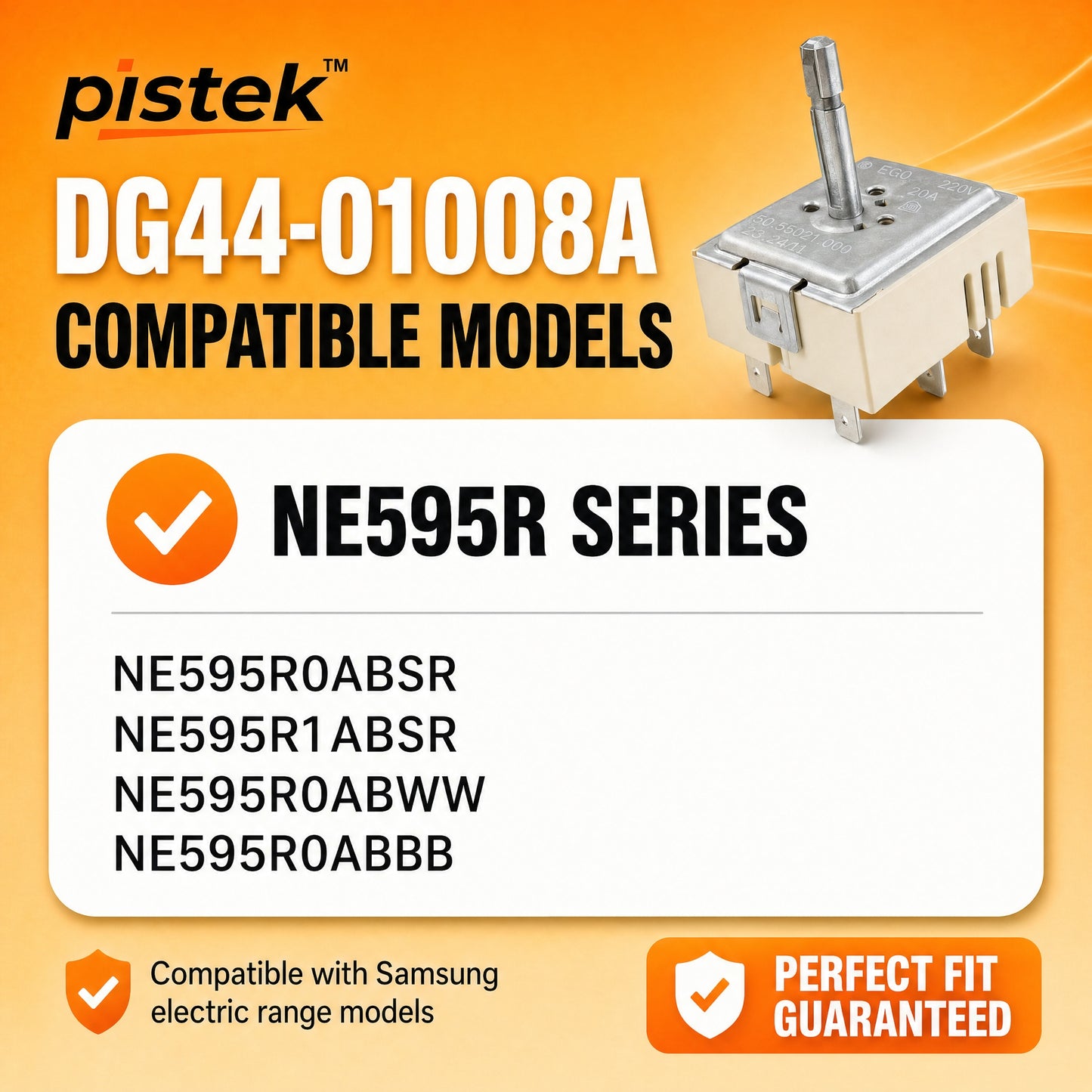 Surface Element Control Switch DG44-01008A Compatible with Samsung NE595R1ABSR NE595R0ABWW NE595R0ABSR NE595R0ABBB – Dual Burner Infinite Switch 240V 15A
